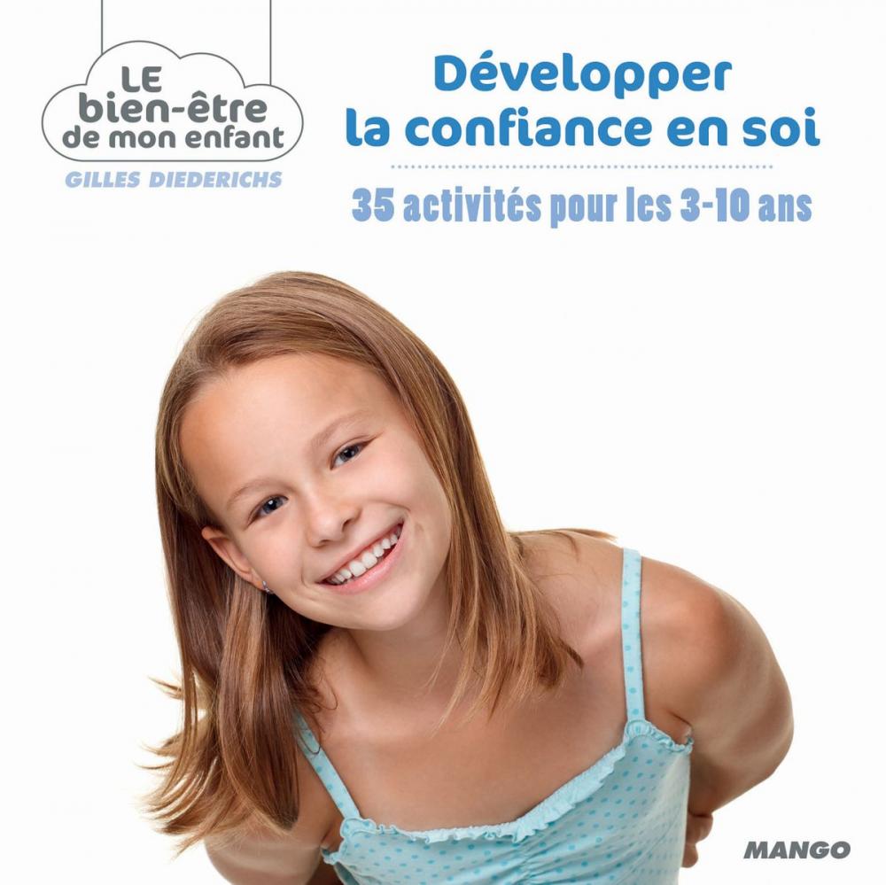 Big bigCover of Développer la confiance en soi