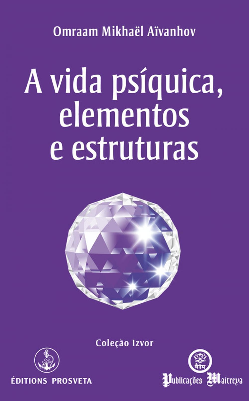 Big bigCover of A vida psíquica, elementos e estruturas