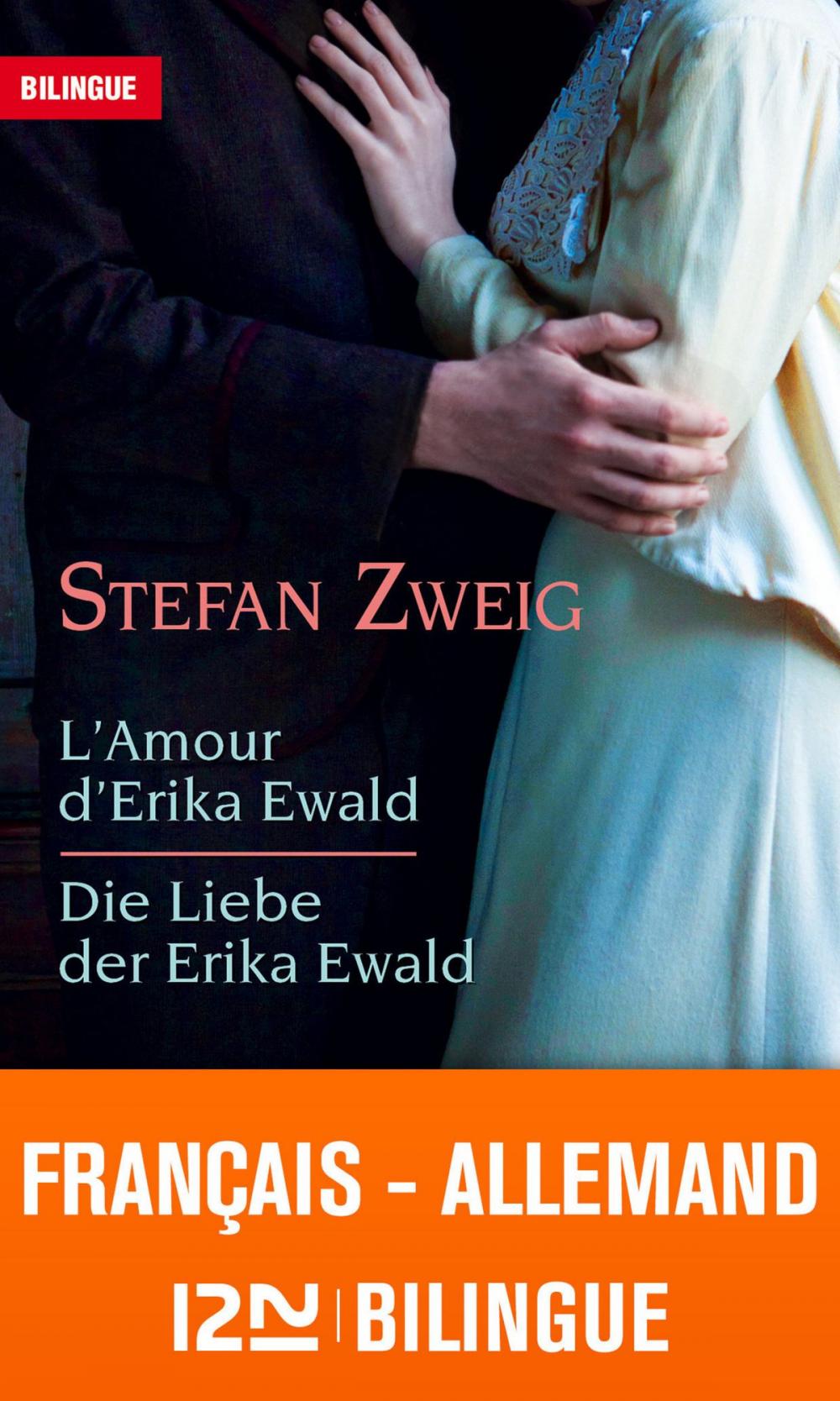 Big bigCover of Bilingue français-allemand : L'amour d'Erika Ewald – Die Liebe der Erika Ewald