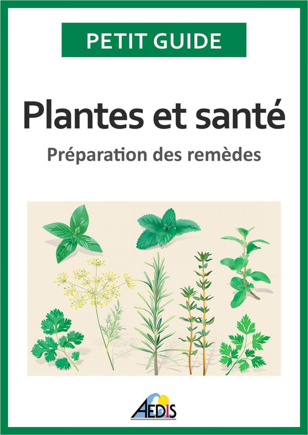 Big bigCover of Plantes et santé