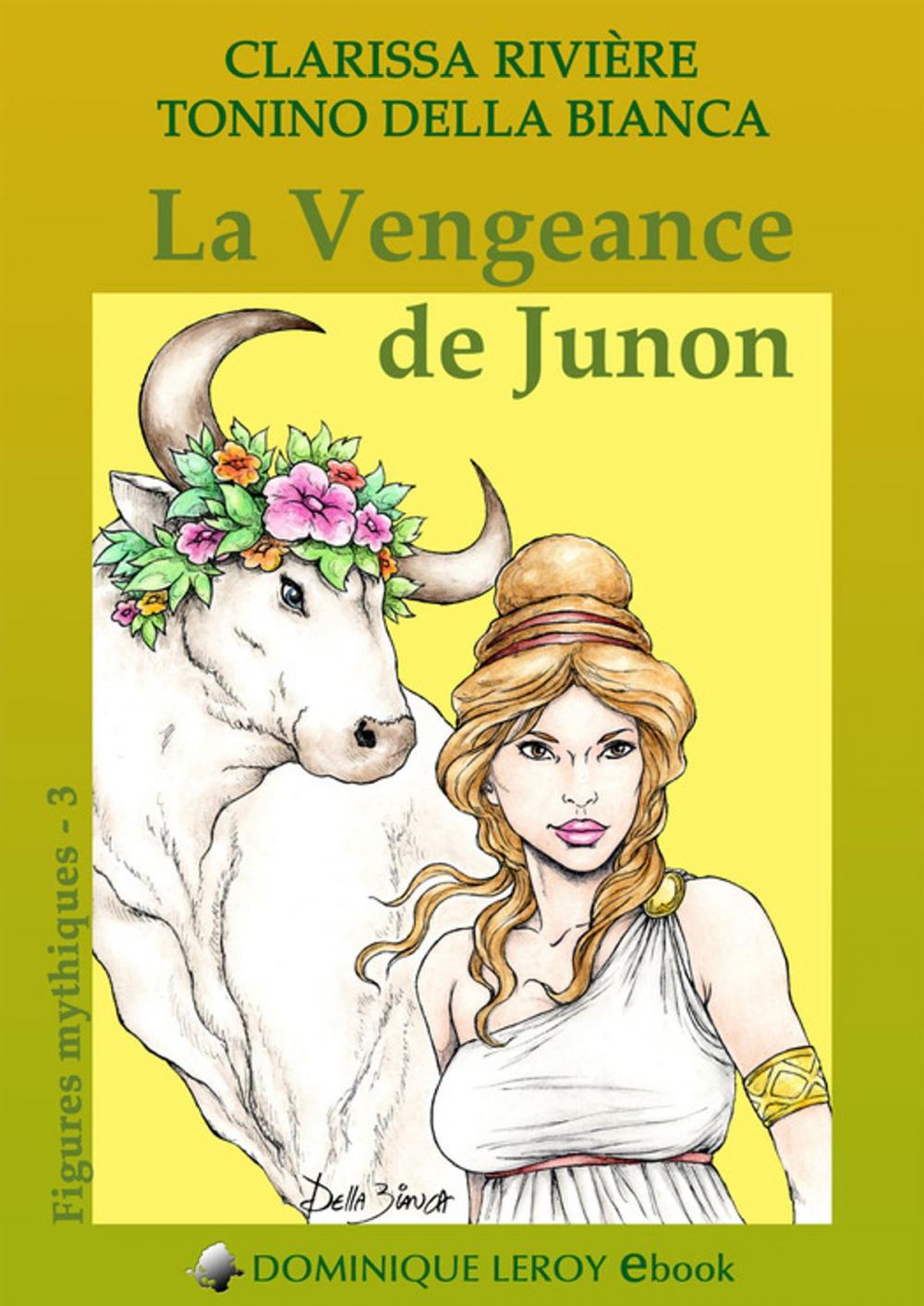 Big bigCover of La Vengeance de Junon