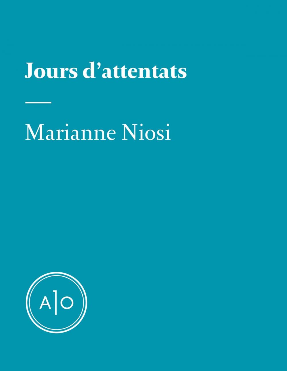 Big bigCover of Jours d'attentats