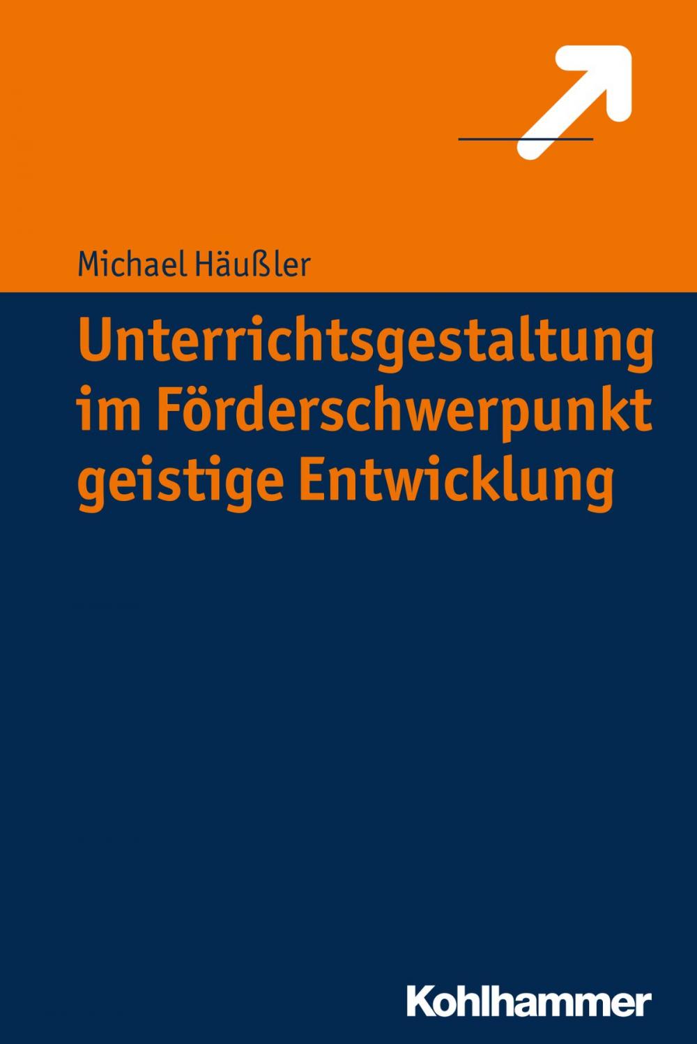 Big bigCover of Unterrichtsgestaltung im Förderschwerpunkt geistige Entwicklung