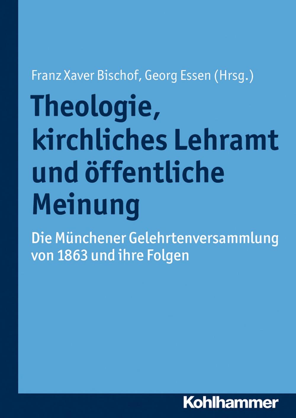 Big bigCover of Theologie, kirchliches Lehramt und öffentliche Meinung