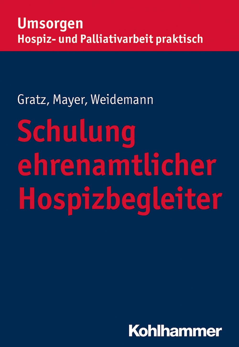 Big bigCover of Schulung ehrenamtlicher Hospizbegleiter