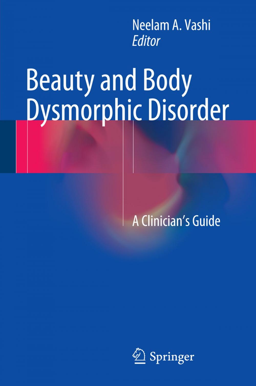 Big bigCover of Beauty and Body Dysmorphic Disorder