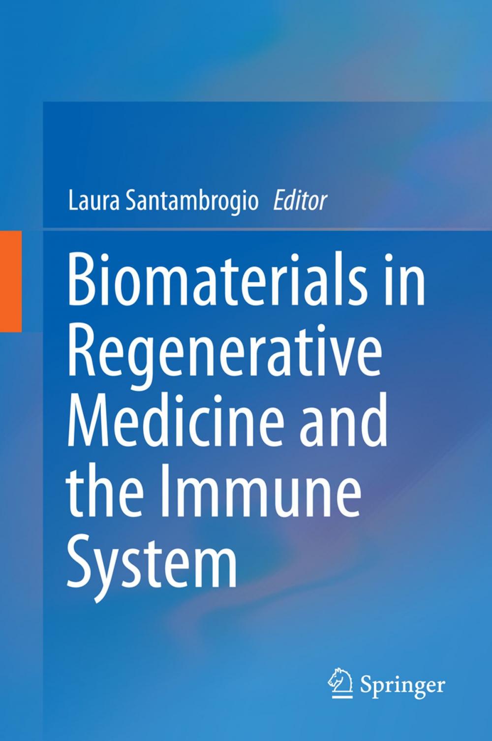 Big bigCover of Biomaterials in Regenerative Medicine and the Immune System