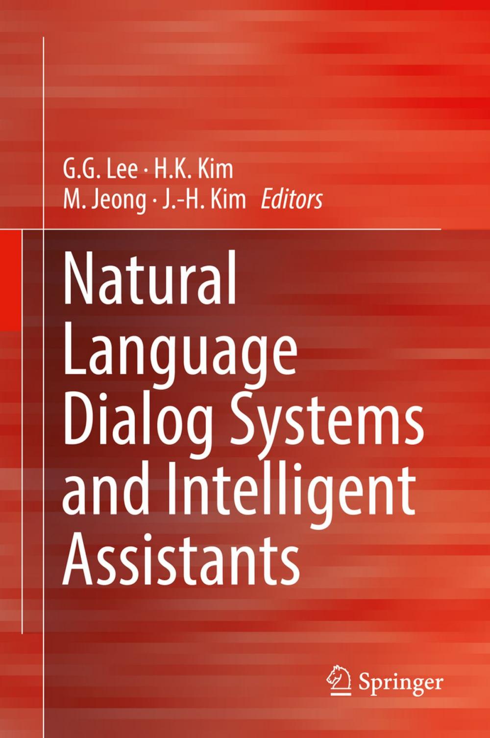 Big bigCover of Natural Language Dialog Systems and Intelligent Assistants