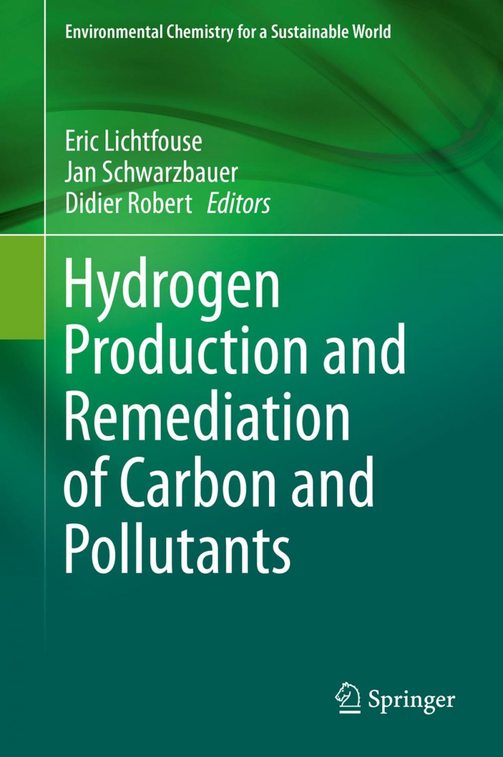 Big bigCover of Hydrogen Production and Remediation of Carbon and Pollutants