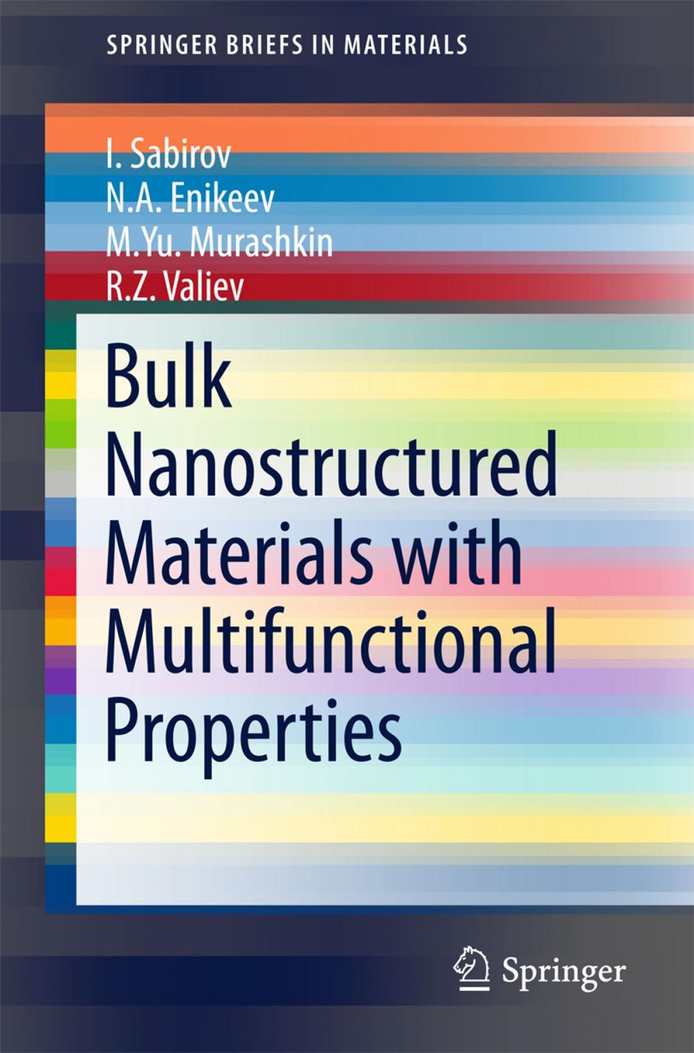 Big bigCover of Bulk Nanostructured Materials with Multifunctional Properties