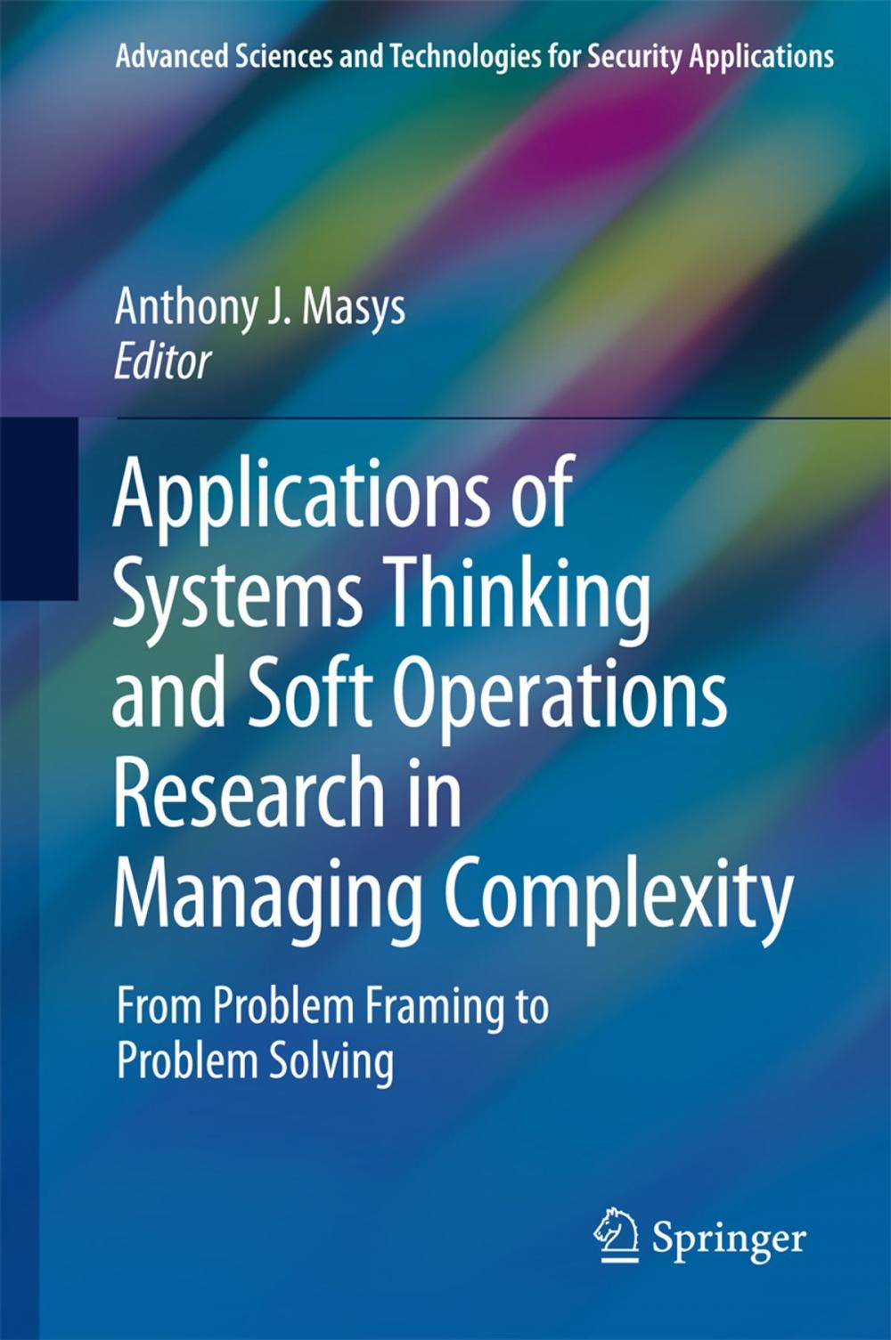 Big bigCover of Applications of Systems Thinking and Soft Operations Research in Managing Complexity