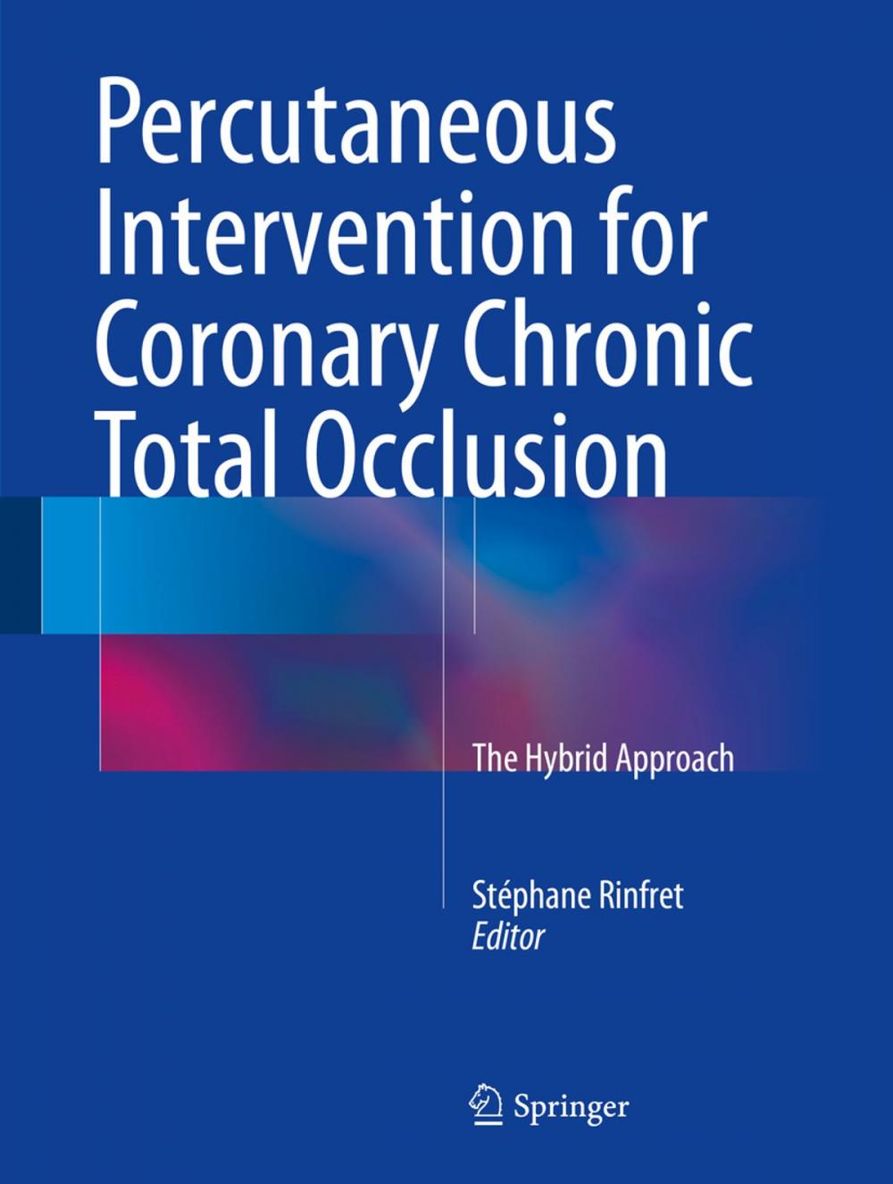 Big bigCover of Percutaneous Intervention for Coronary Chronic Total Occlusion