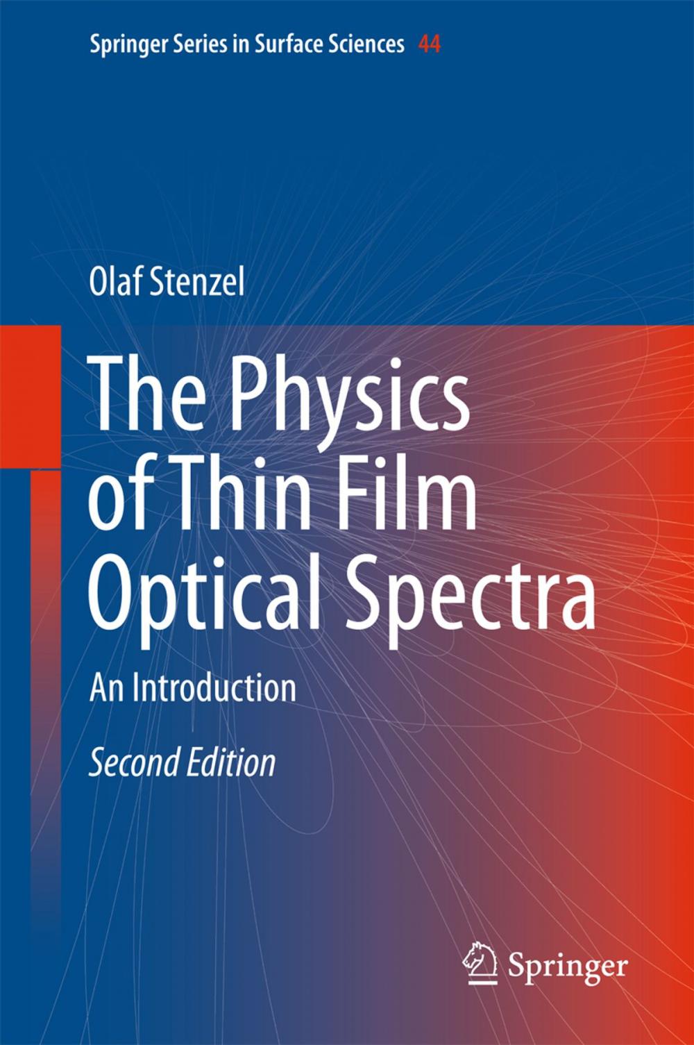 Big bigCover of The Physics of Thin Film Optical Spectra