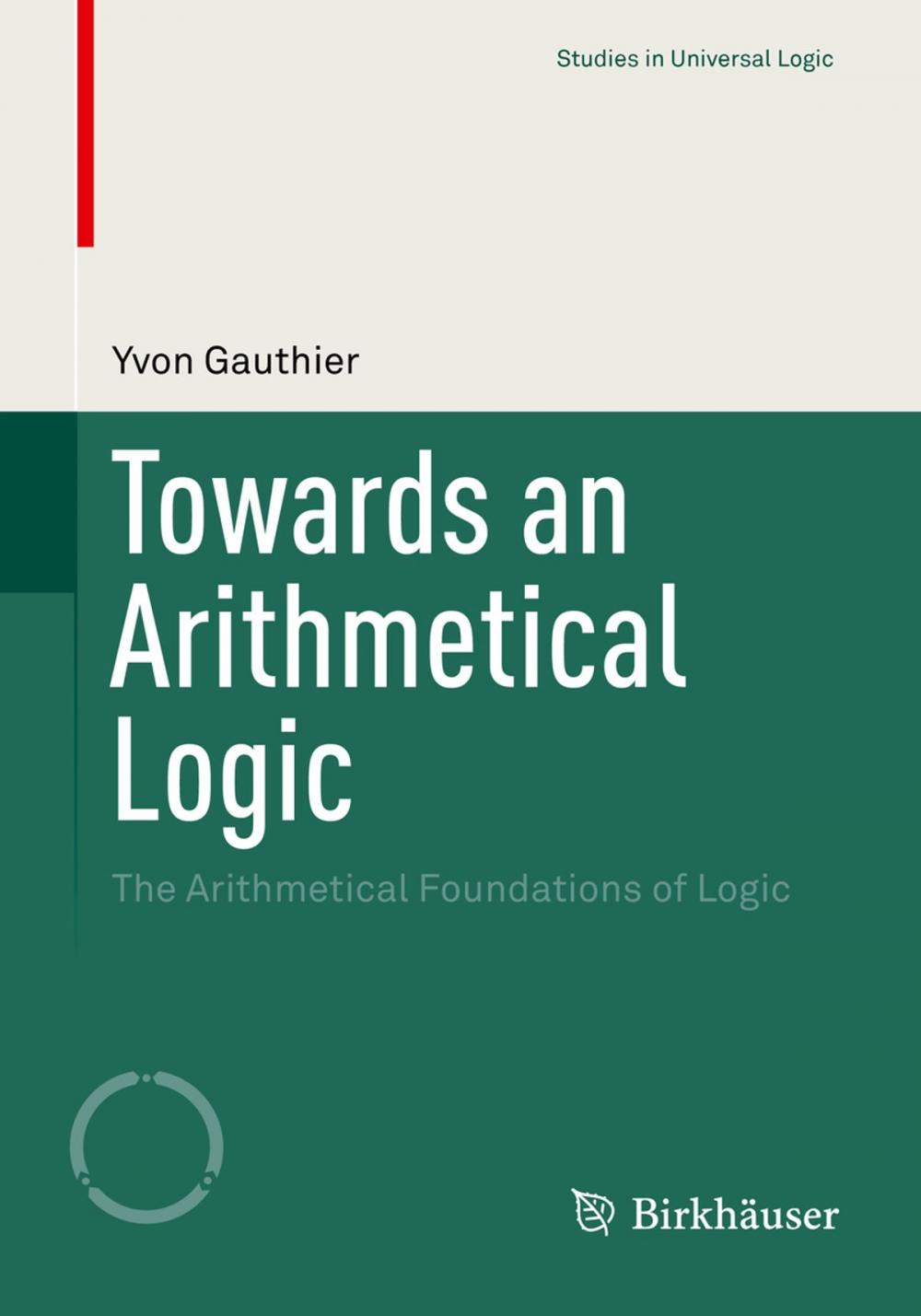 Big bigCover of Towards an Arithmetical Logic