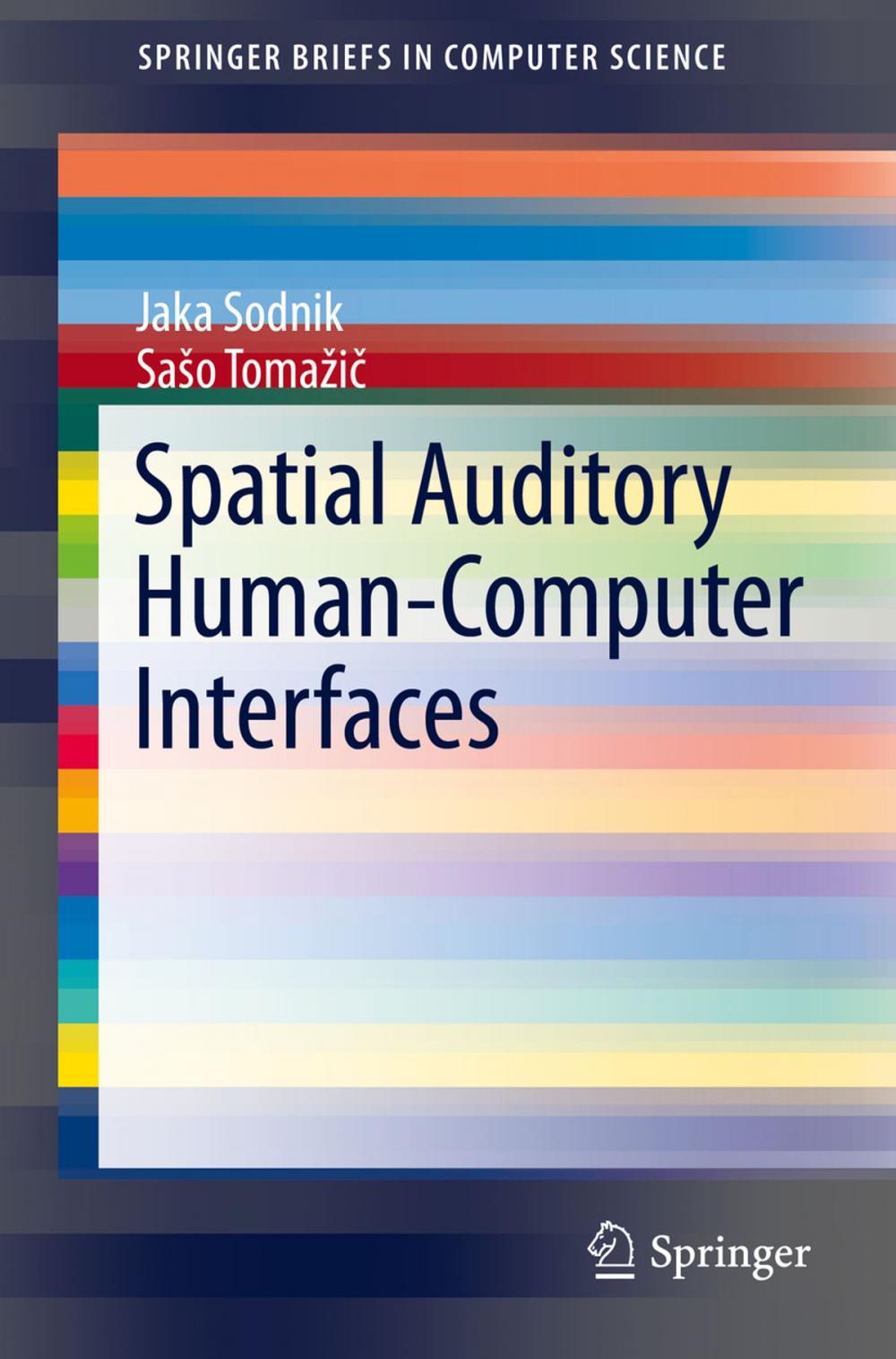 Big bigCover of Spatial Auditory Human-Computer Interfaces