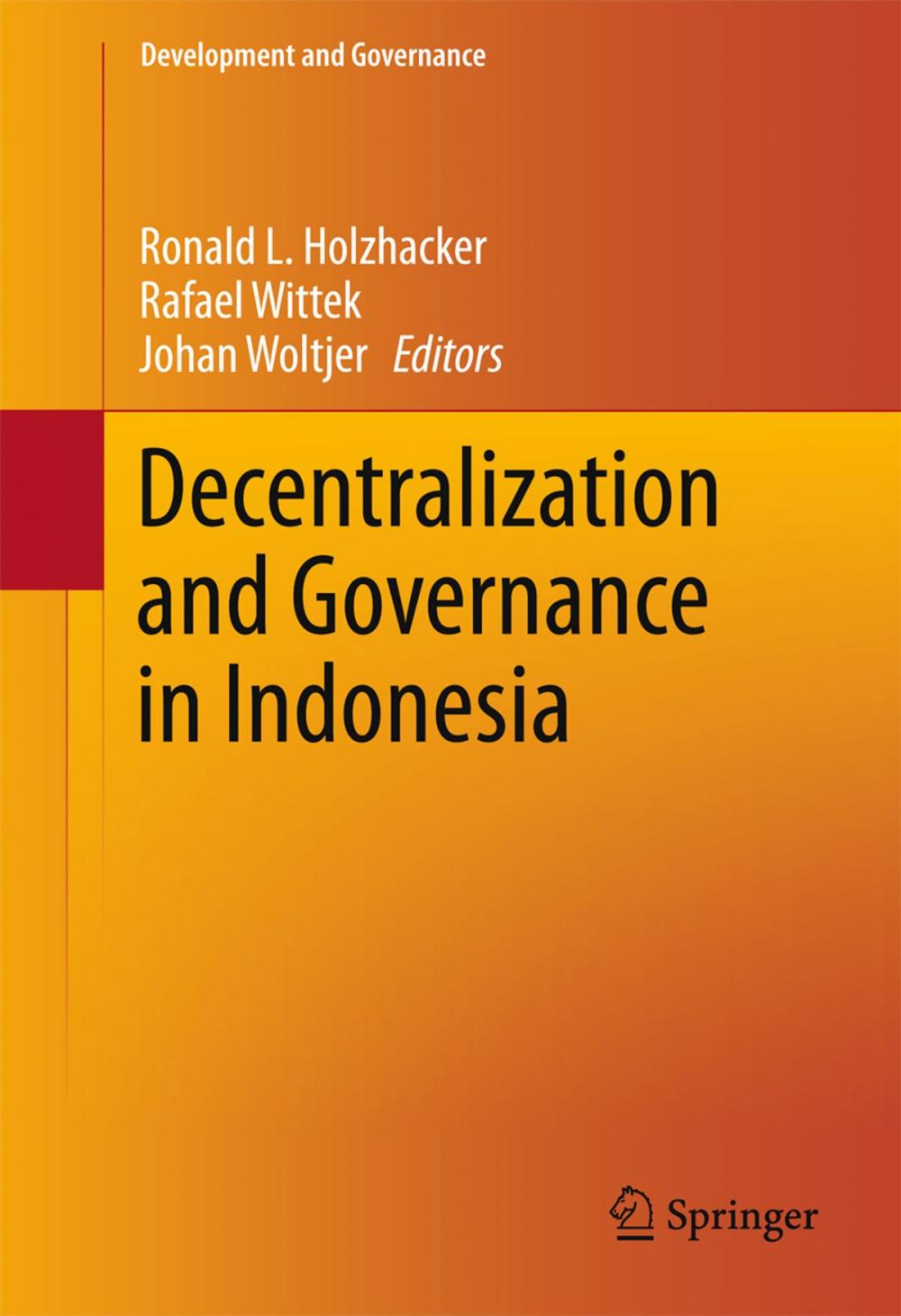 Big bigCover of Decentralization and Governance in Indonesia