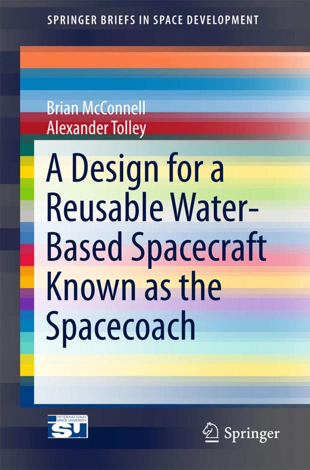 Big bigCover of A Design for a Reusable Water-Based Spacecraft Known as the Spacecoach