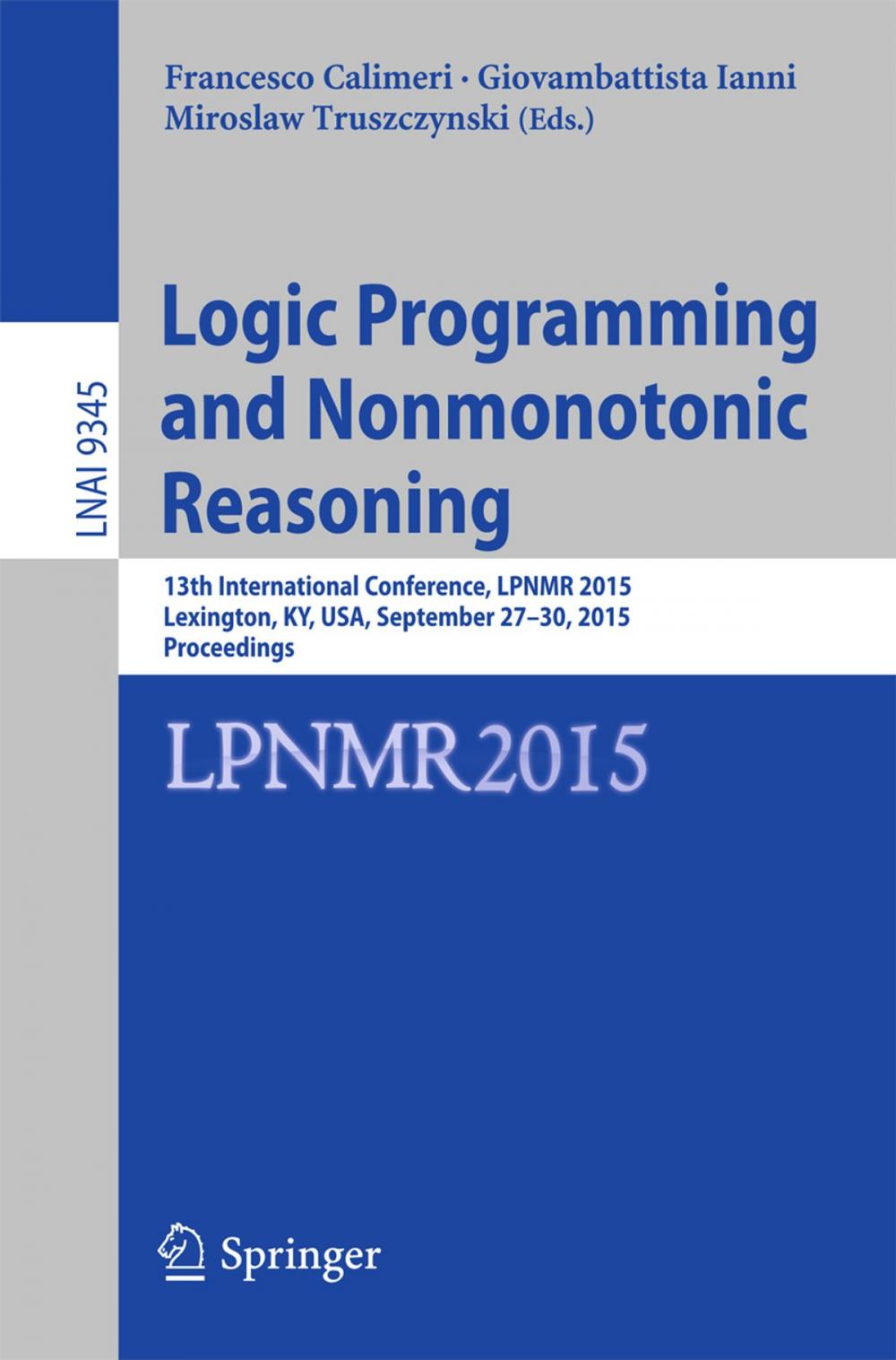 Big bigCover of Logic Programming and Nonmonotonic Reasoning