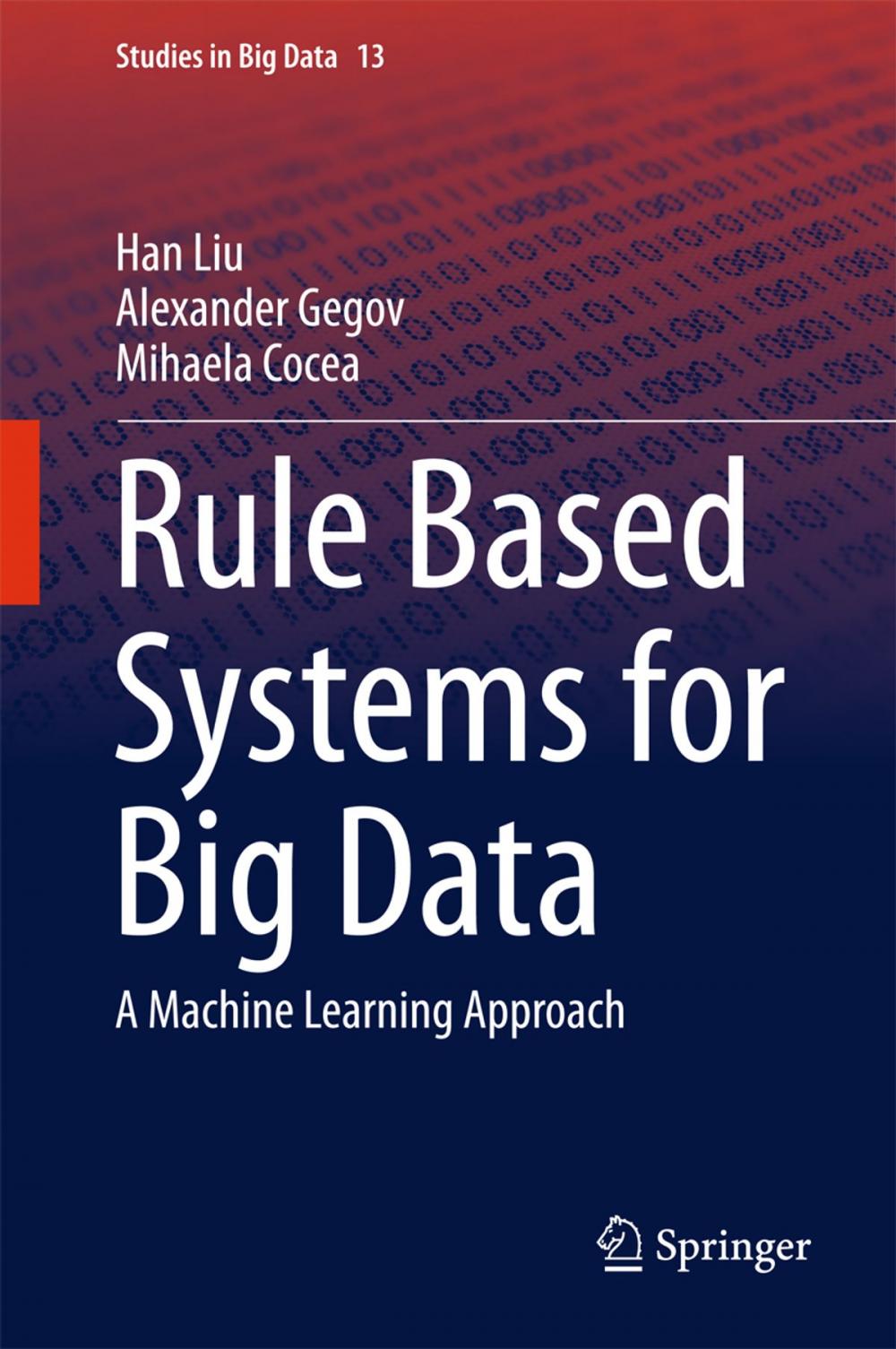 Big bigCover of Rule Based Systems for Big Data