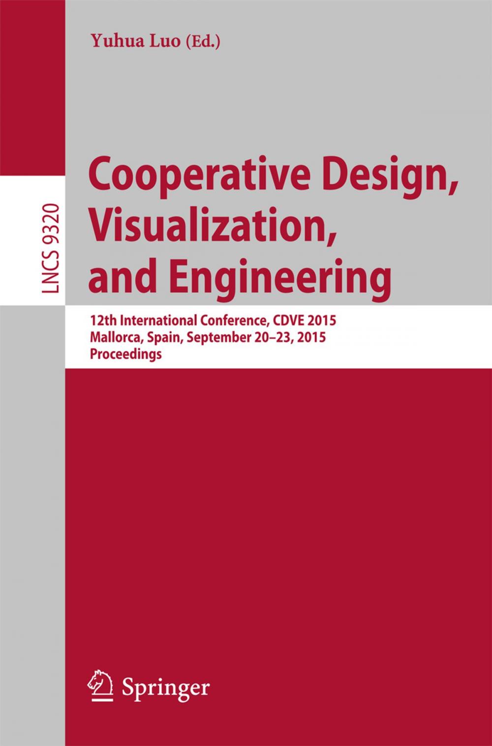 Big bigCover of Cooperative Design, Visualization, and Engineering