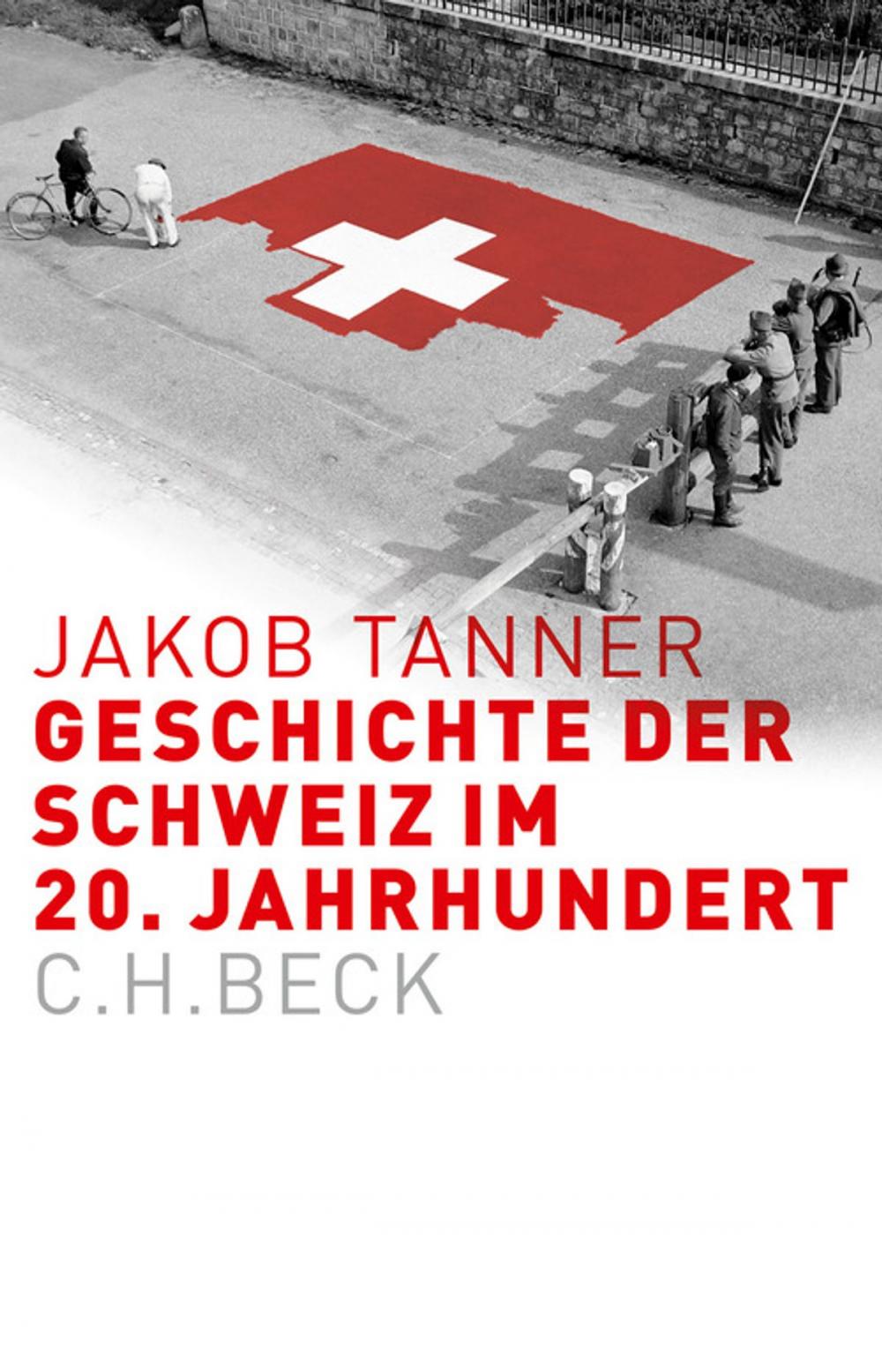 Big bigCover of Geschichte der Schweiz im 20. Jahrhundert