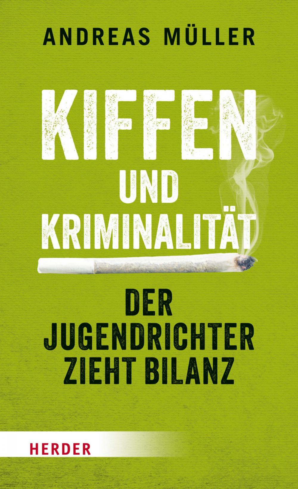 Big bigCover of Kiffen und Kriminalität