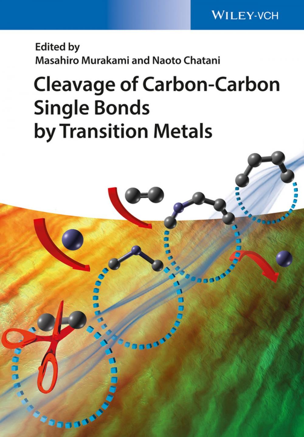 Big bigCover of Cleavage of Carbon-Carbon Single Bonds by Transition Metals