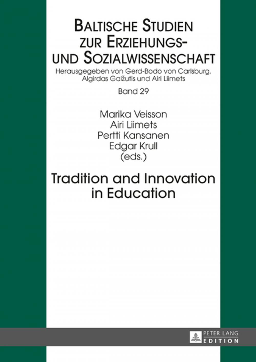 Big bigCover of Tradition and Innovation in Education