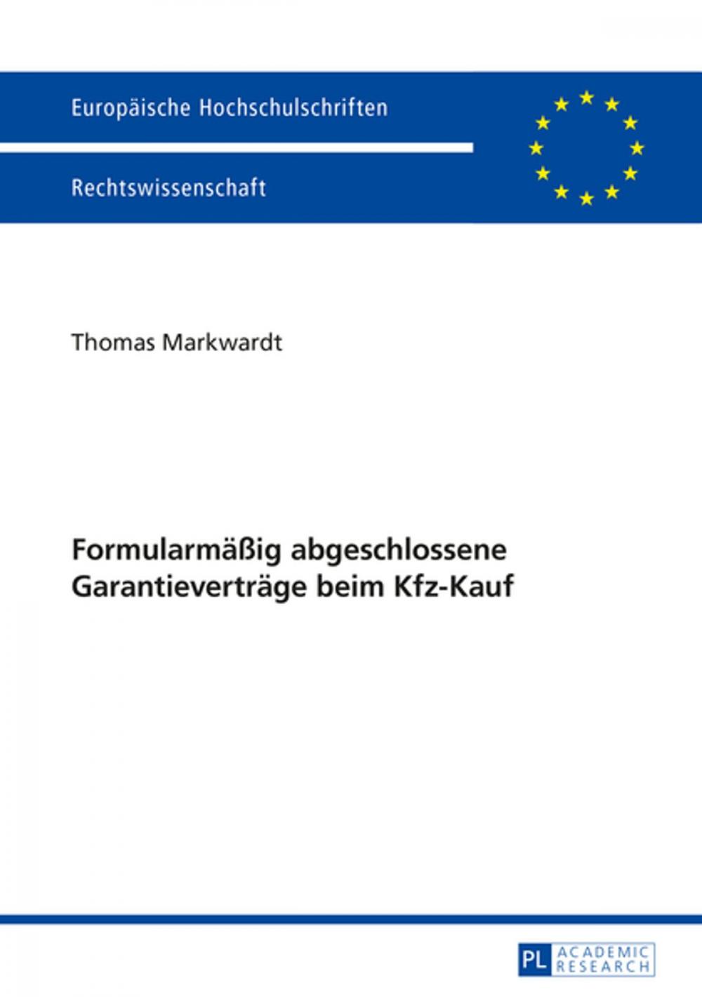 Big bigCover of Formularmaeßig abgeschlossene Garantievertraege beim Kfz-Kauf