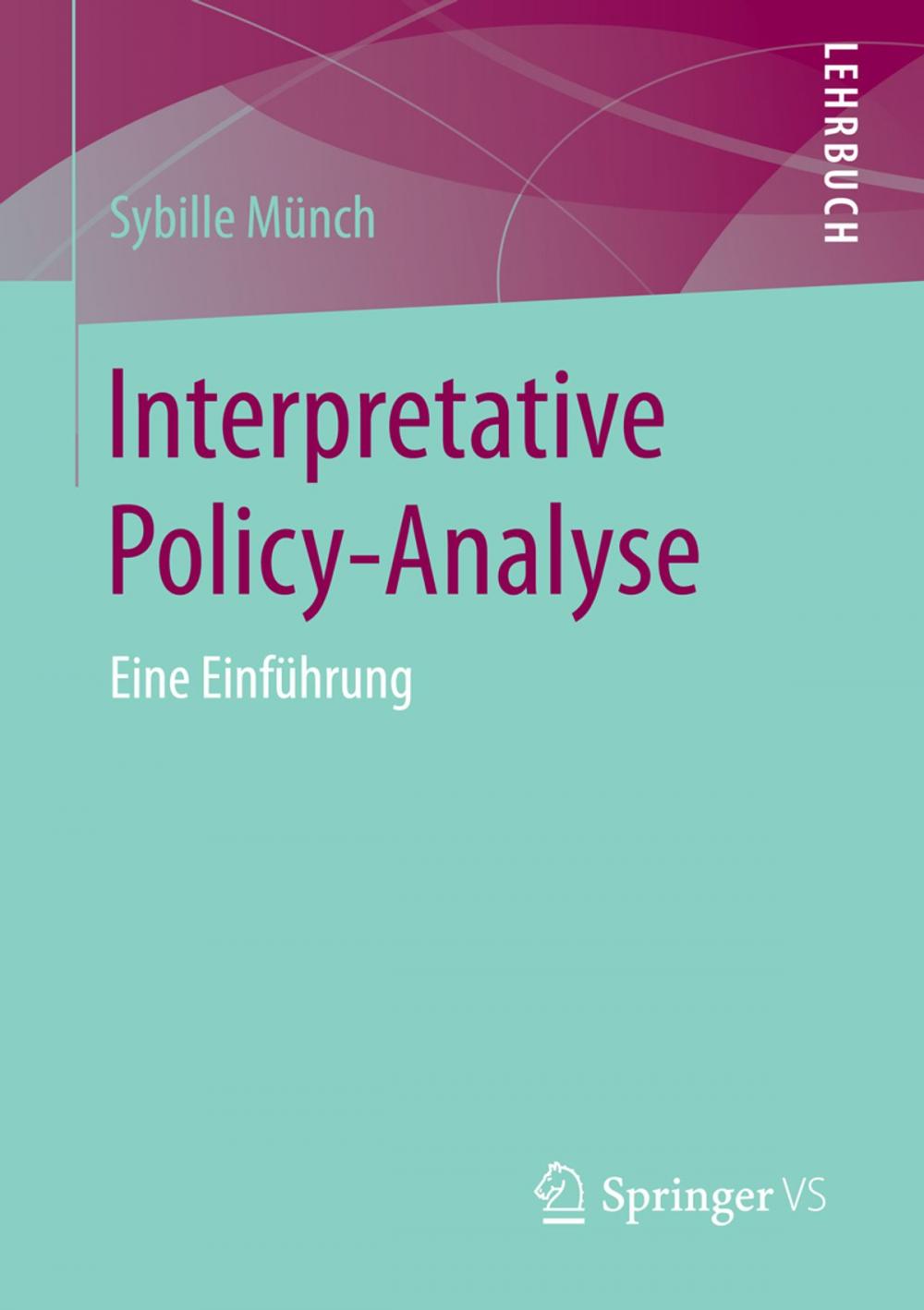 Big bigCover of Interpretative Policy-Analyse