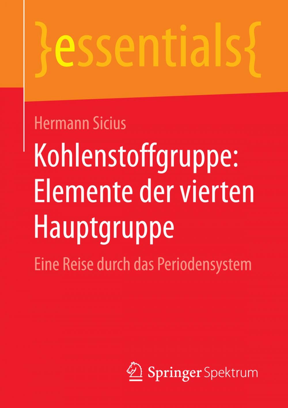 Big bigCover of Kohlenstoffgruppe: Elemente der vierten Hauptgruppe