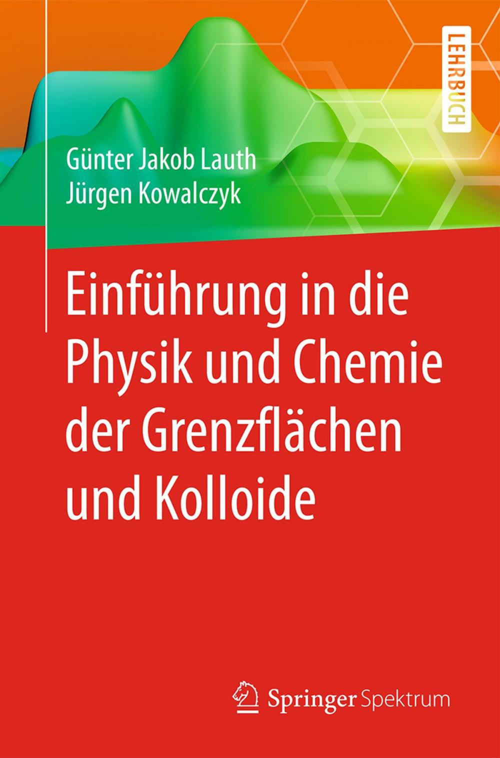 Big bigCover of Einführung in die Physik und Chemie der Grenzflächen und Kolloide