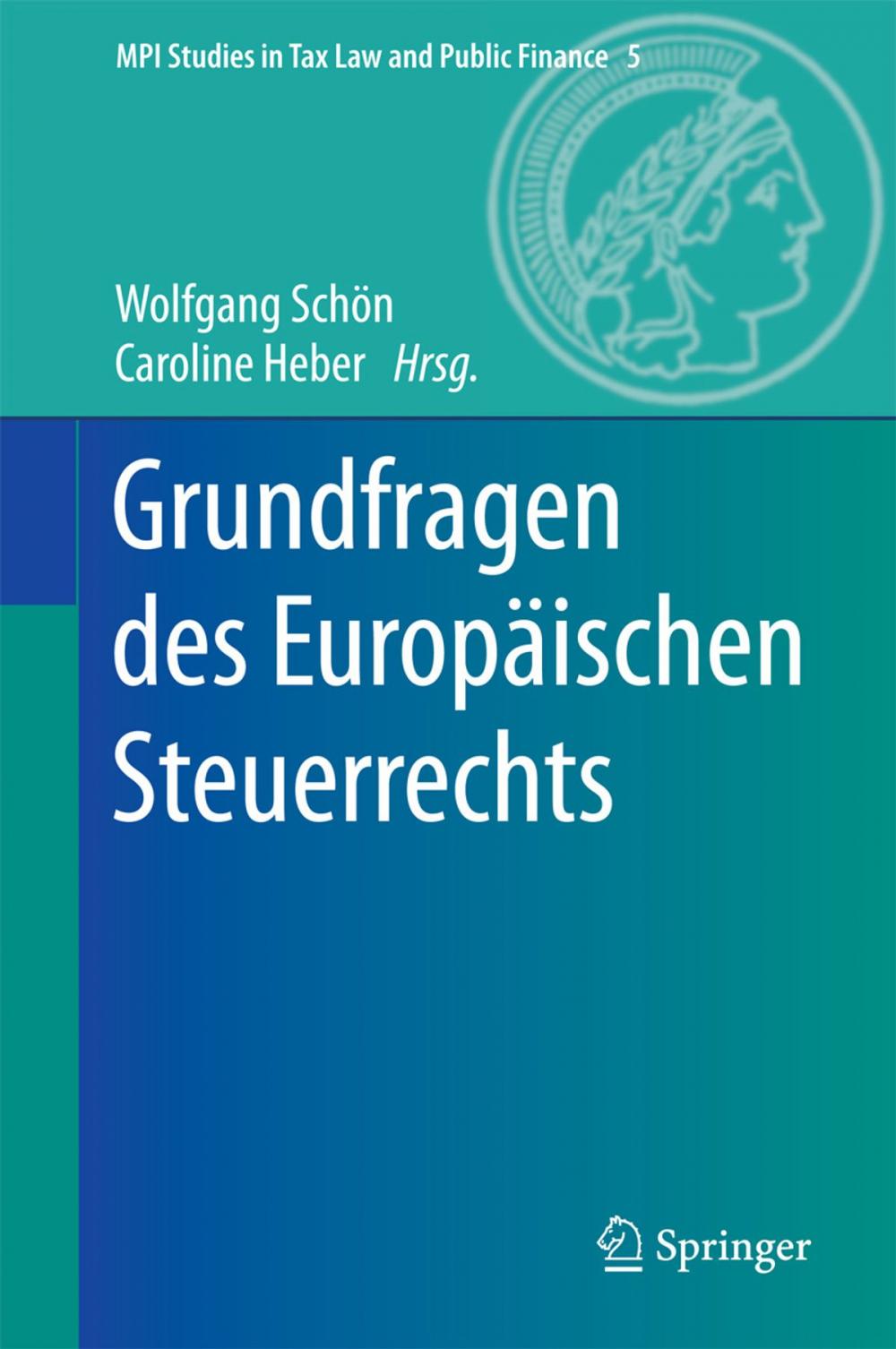 Big bigCover of Grundfragen des Europäischen Steuerrechts