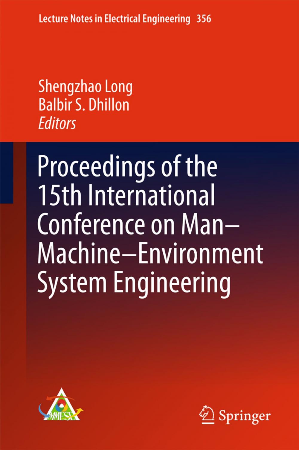 Big bigCover of Proceedings of the 15th International Conference on Man–Machine–Environment System Engineering