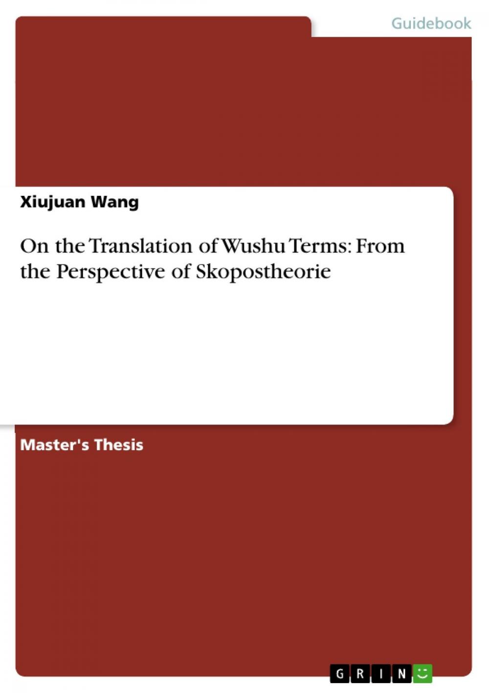 Big bigCover of On the Translation of Wushu Terms: From the Perspective of Skopostheorie