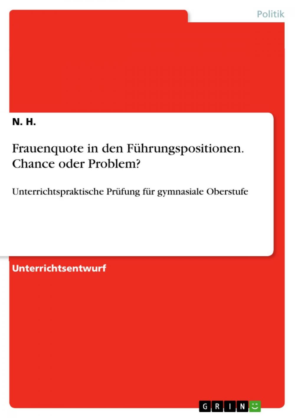 Big bigCover of Frauenquote in den Führungspositionen. Chance oder Problem?