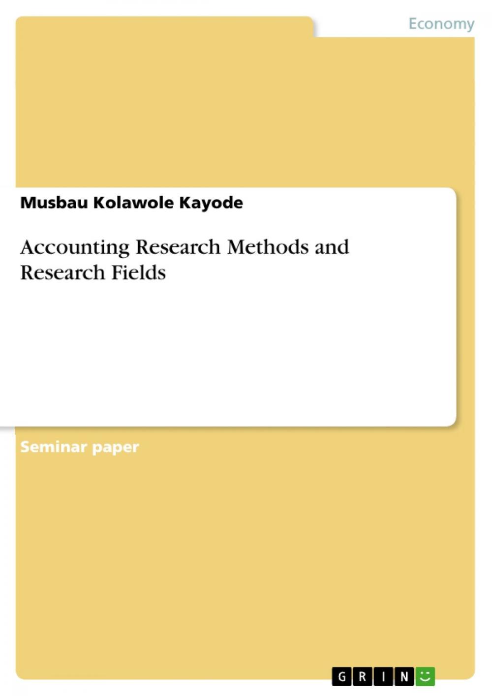 Big bigCover of Accounting Research Methods and Research Fields