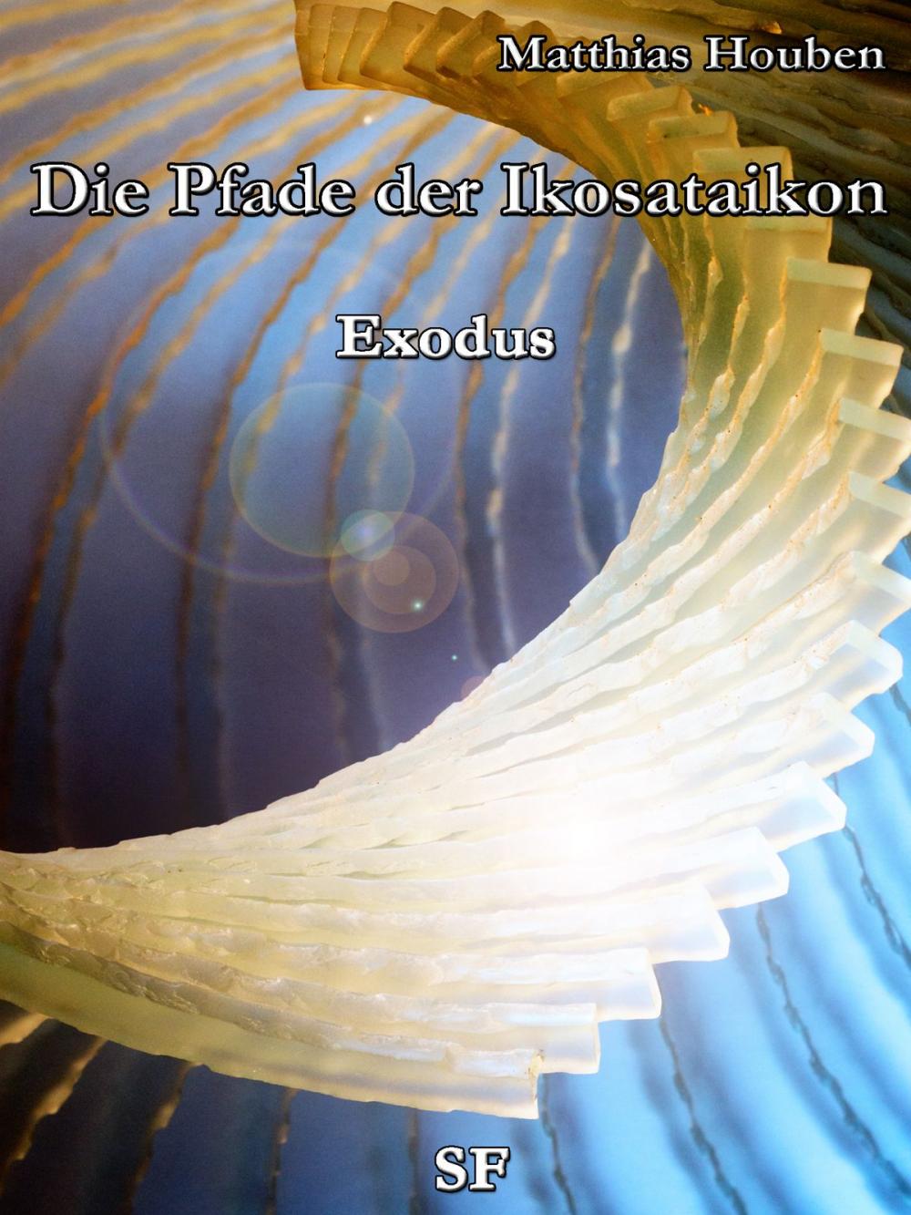 Big bigCover of Die Pfade der Ikosataikon