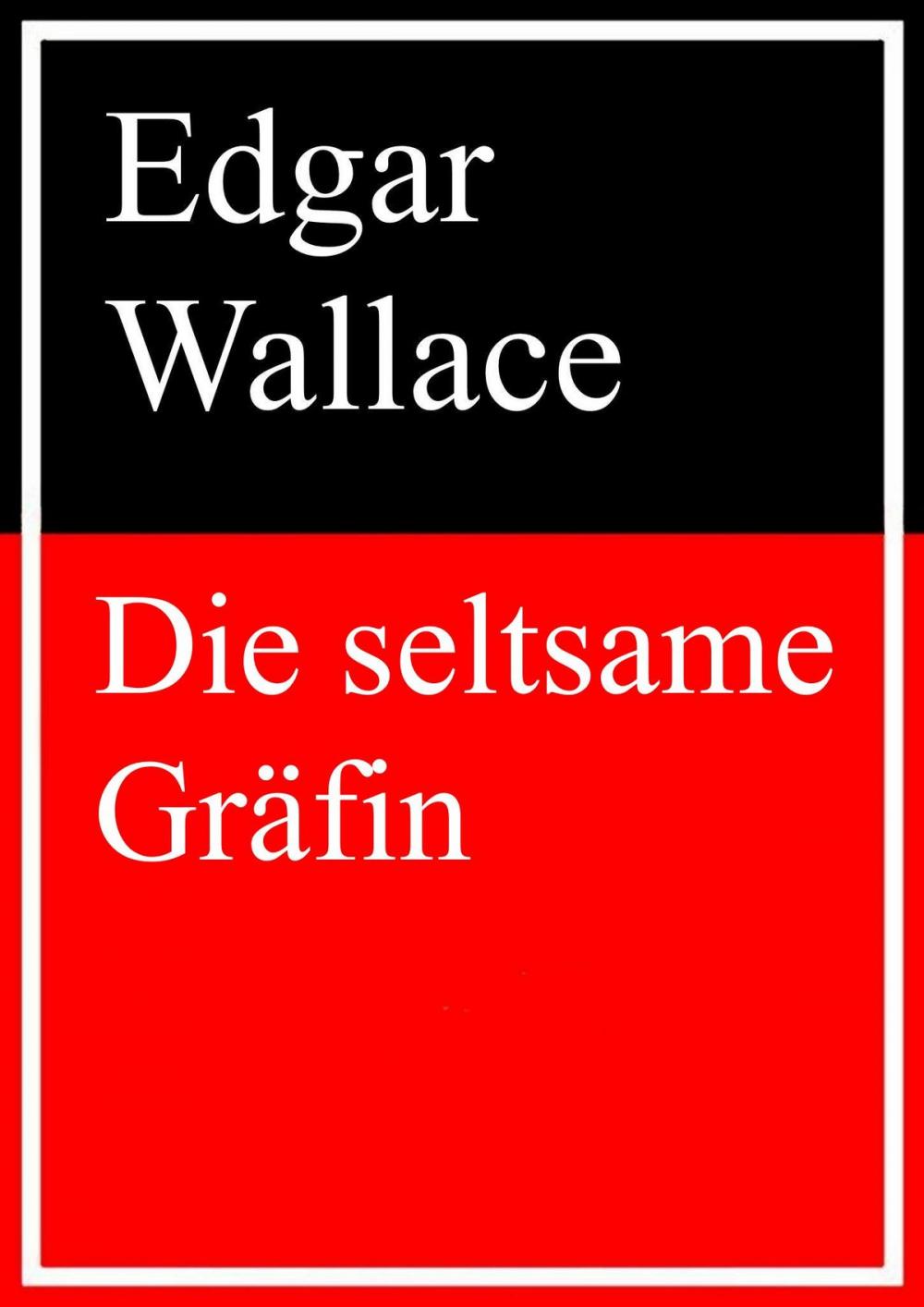 Big bigCover of Die seltsame Gräfin