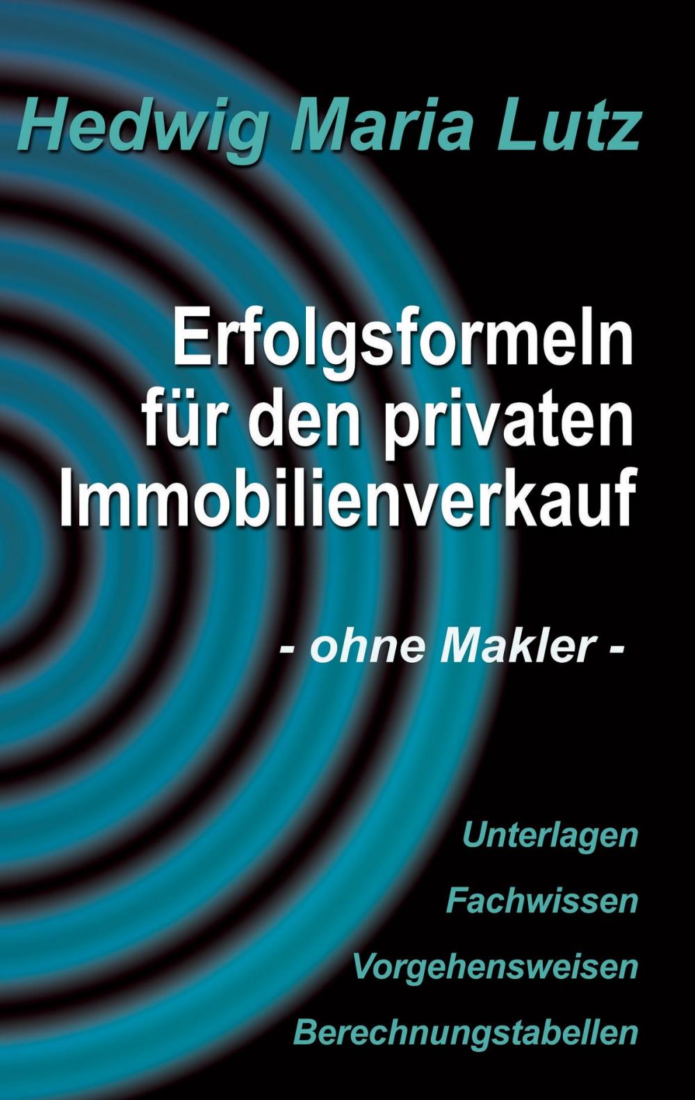 Big bigCover of Erfolgsformeln für den privaten Immobilienverkauf