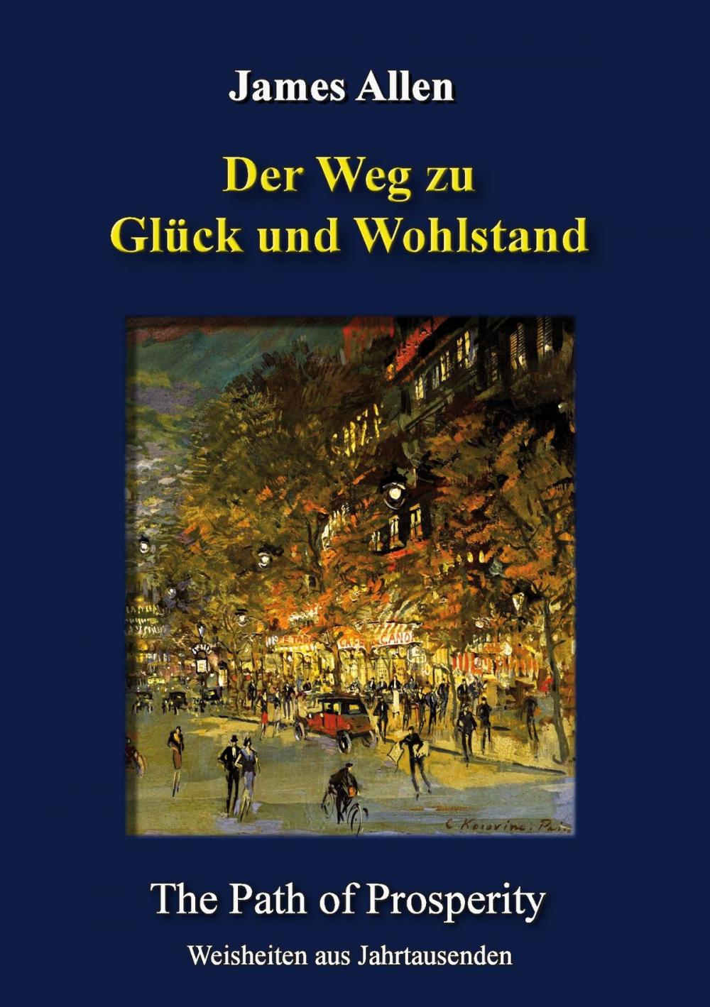 Big bigCover of Der Weg zu Glück und Wohlstand