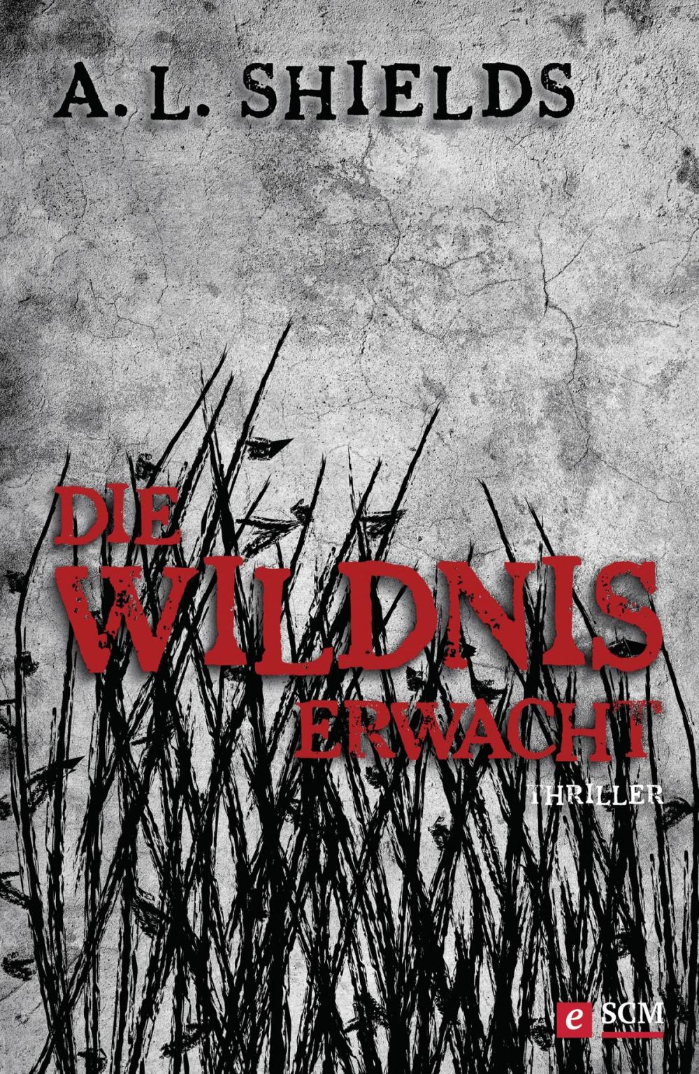 Big bigCover of Die Wildnis erwacht