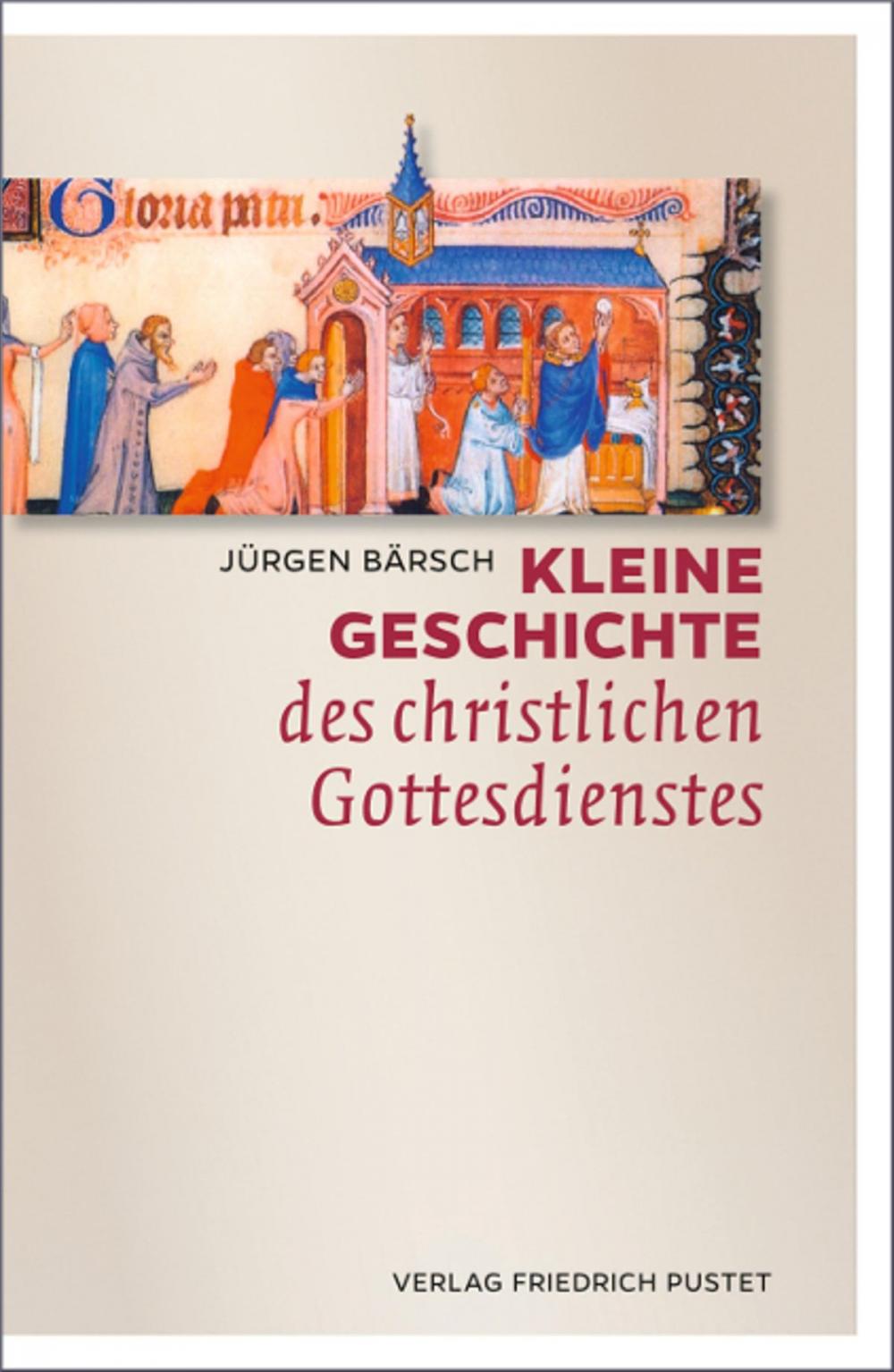 Big bigCover of Kleine Geschichte des christlichen Gottesdienstes