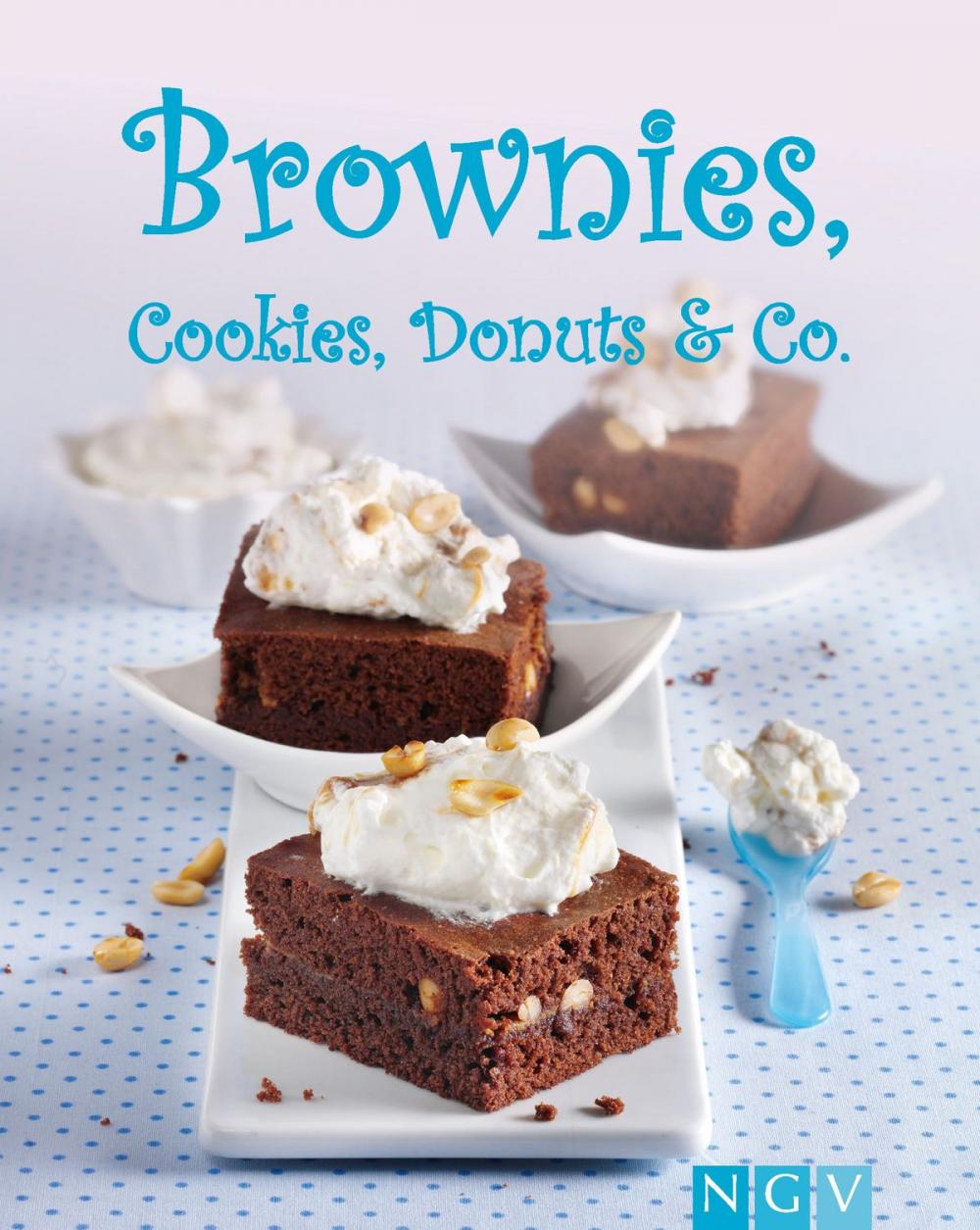 Big bigCover of Brownies, Cookies, Donuts & Co.