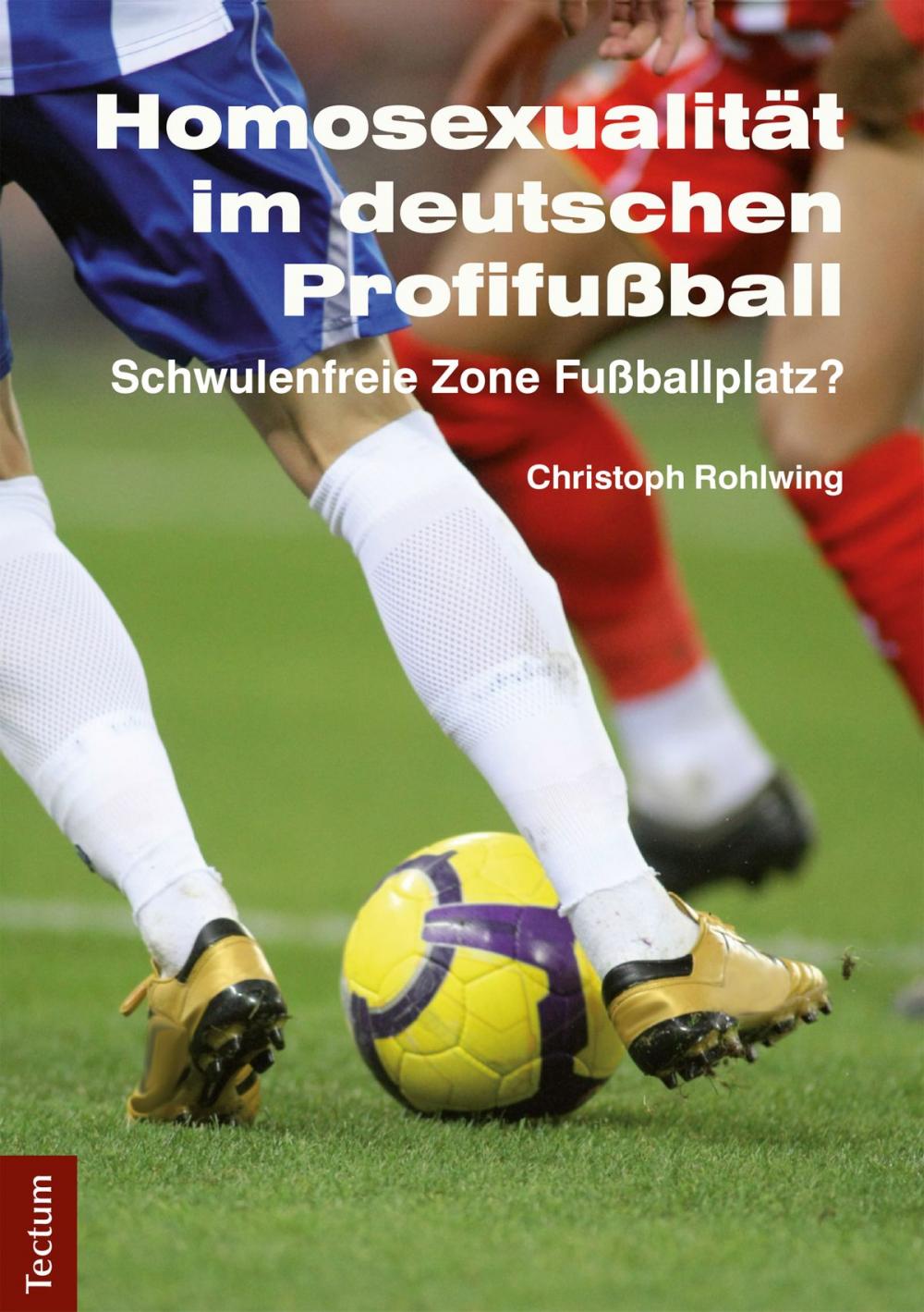 Big bigCover of Homosexualität im deutschen Profifußball