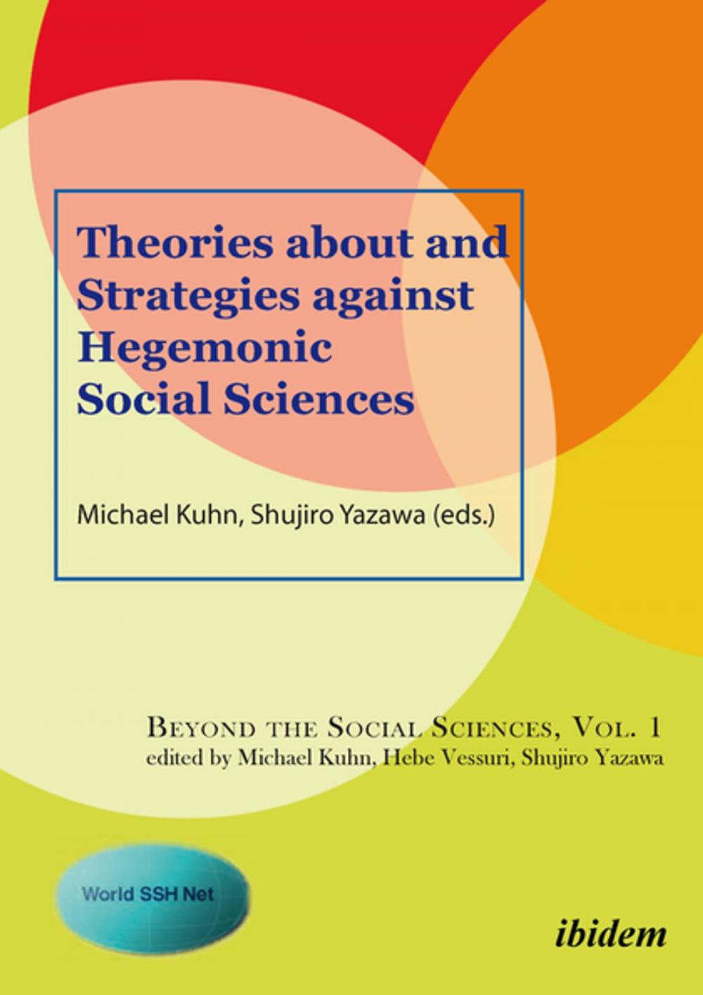 Big bigCover of Theories About and Strategies Against Hegemonic Social Sciences