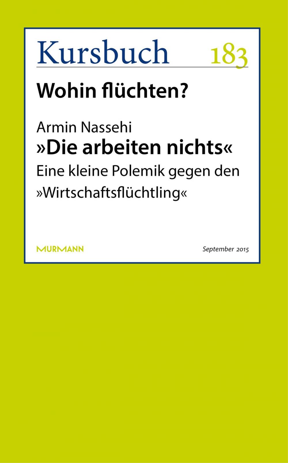 Big bigCover of "Die arbeiten nichts"