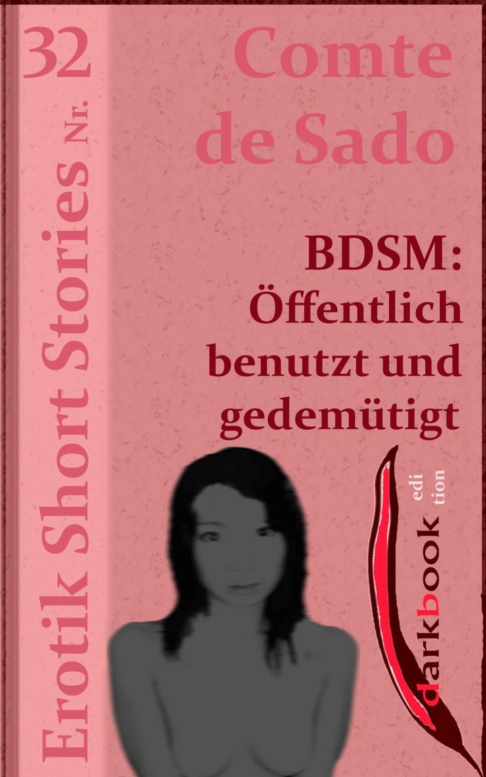 Big bigCover of BDSM: Öffentlich benutzt und gedemütigt