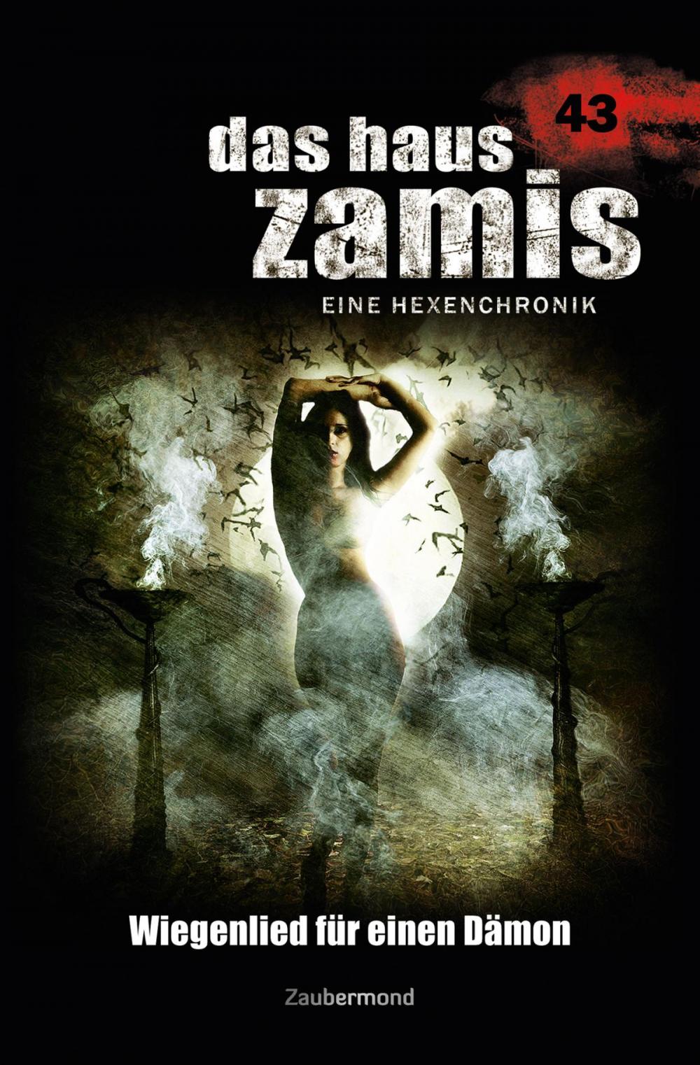 Big bigCover of Das Haus Zamis 43 – Wiegenlied für einen Dämon