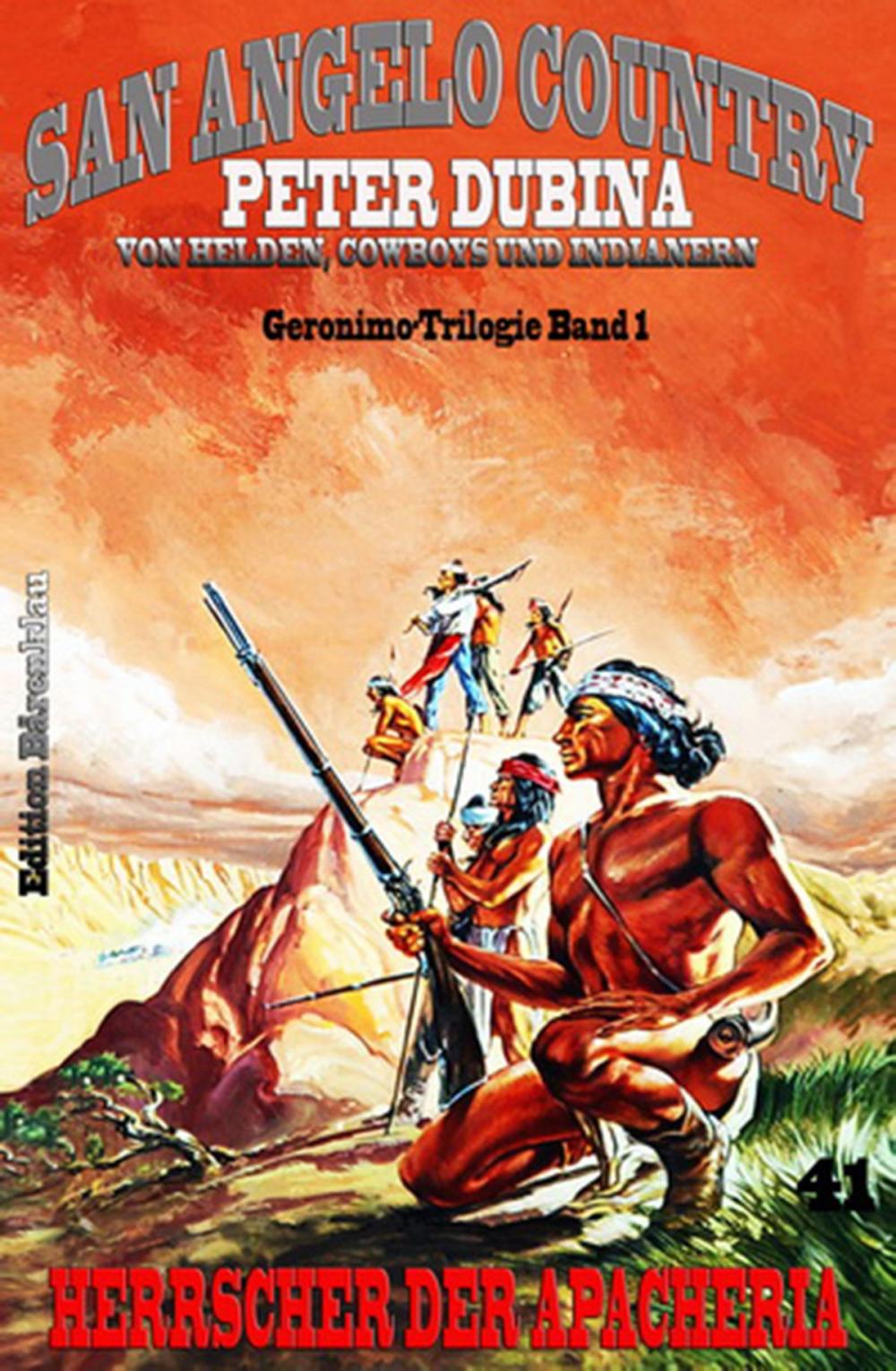 Big bigCover of Herrscher der Apacheria Geronimo-Trilogie Band 1